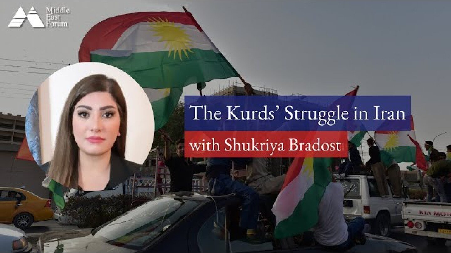 Shukriya Bradost on the Kurds’ Struggle in Iran